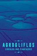 Agrogliflos: Círculos Nas Plantações