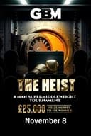 GBM Presents: The Heist