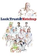 Luck, Trust & Ketchup: Robert Altman in Carver Country