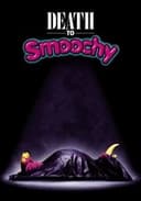 Death to Smoochy