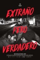 Extraño pero verdadero