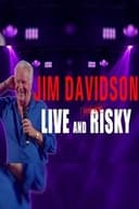 Jim Davidson: Live and (Very Very) Risky