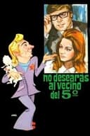 No desearás al vecino del quinto