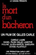 La mort d'un bûcheron