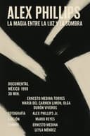 Alex Phillips: La magia entre la luz y la sombra