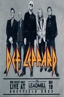 Def Leppard: One Night Only Live At The Leadmill