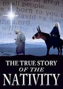 The True Story of the Nativity