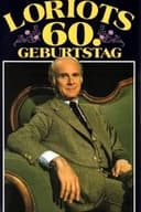 Loriots 60. Geburtstag