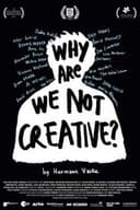 Why Are We (Not) Creative?