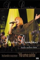 Shirley Carvalhaes - Tudo Sobre Mim (Ao Vivo)