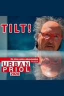 Urban Priol - Tilt! 2020