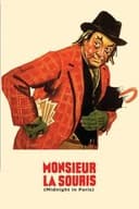 Monsieur La Souris