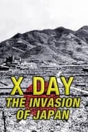 X-Day: The Invasion of Japan