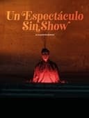 Un espectáculo sin show