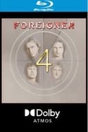 Foreigner – 4 (Dolby Atmos)