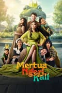 Mertua Ngeri Kali