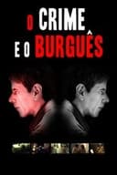 O Crime e o Burguês