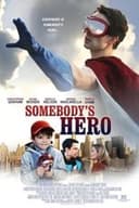 Somebody's Hero