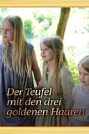 Der Teufel mit den drei goldenen Haaren