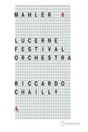 Riccardo Chailly - Mahler [Symphony No. 8] (Lucerne Festival 2016)