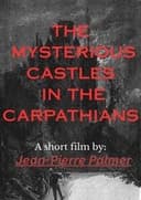 Castele misterioase din Carpați