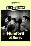 City Sessions: Mumford & Sons