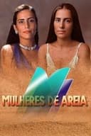 Especial Mulheres de Areia