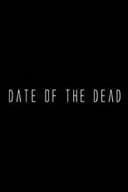 Date of the Dead