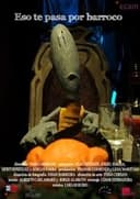 Eso te pasa por barroco