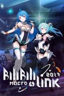 BILIBILI MACRO LINK 2017
