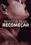 Resistir para Recomeçar