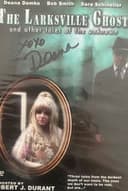 The Larksville Ghost
