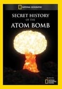 History's Secrets: Atomic Bomb