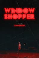 Window Shopper