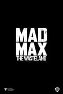 Mad Max: The Wasteland