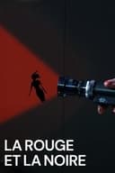 La rouge et la noire