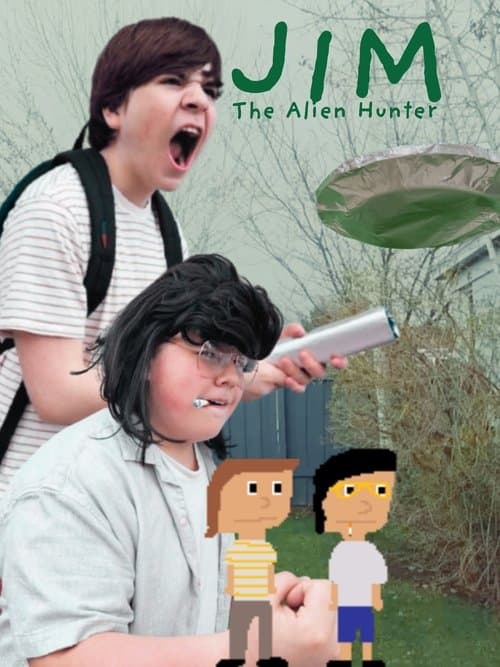 Jim, The Alien Hunterのポスター