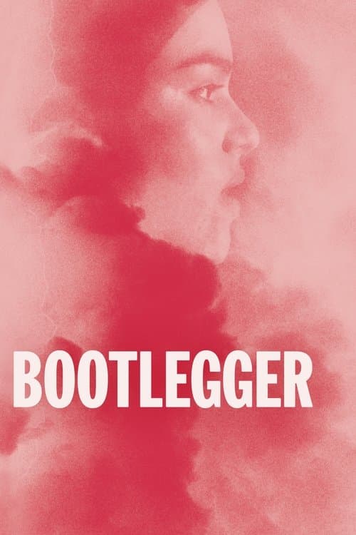 Bootleggerのポスター