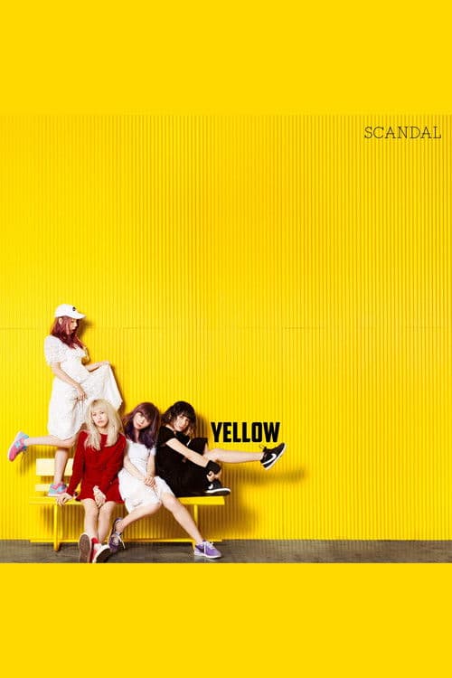 SCANDAL - YELLOW [Limited Edition]のポスター