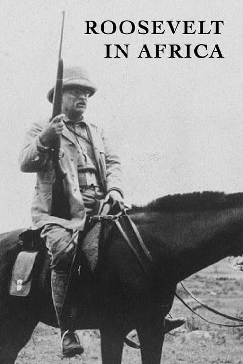 Roosevelt in Africaのポスター