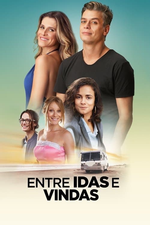 Entre Idas e Vindasのポスター