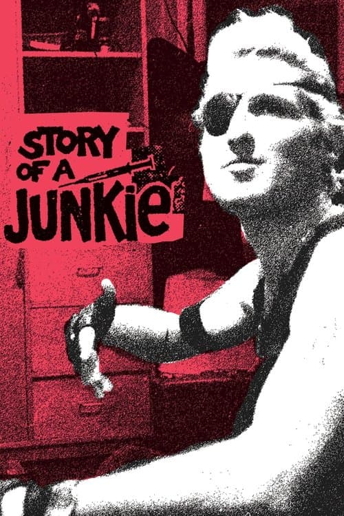 Story of a Junkieのポスター