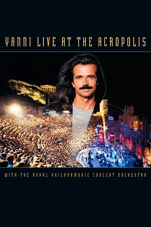 Yanni: Live at the Acropolisのポスター