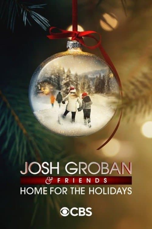 Josh Groban & Friends: Home for the Holidaysのポスター