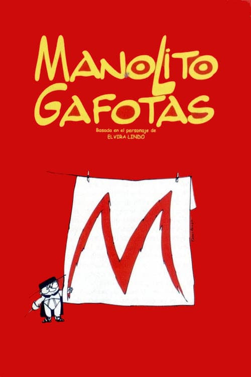 Manolito Gafotasのポスター