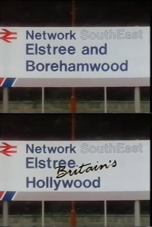 Elstree: Britain's Hollywoodのポスター