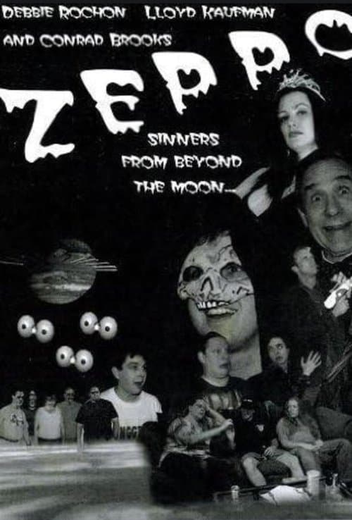 Zeppo: Sinners from Beyond the Moon!のポスター