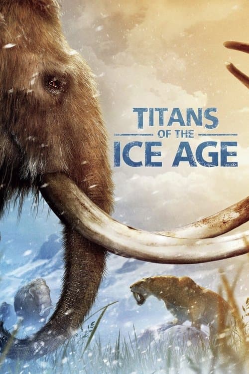 Titans of the Ice Ageのポスター