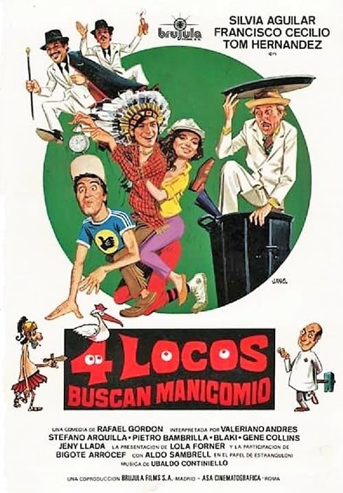Cuatro locos buscan manicomioのポスター