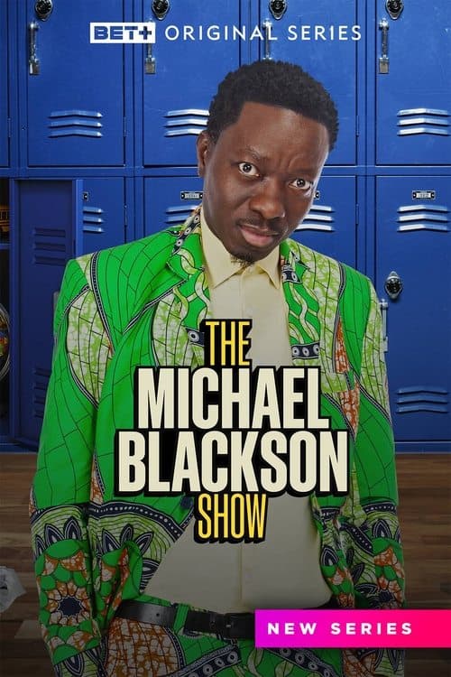 The Michael Blackson Showのポスター
